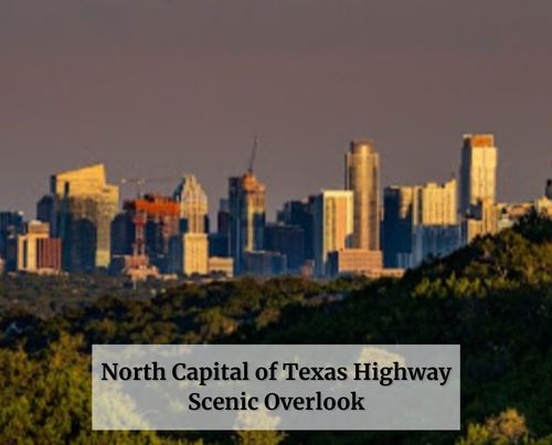 north capital of texas highway scenic overlook