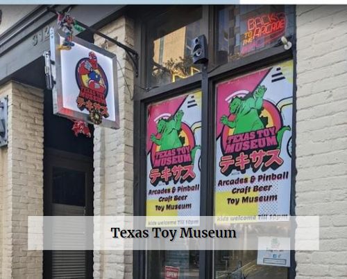 Texas Toy Museum